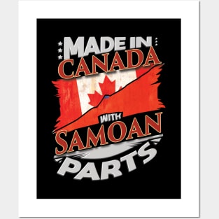 Made In Canada With Samoan Parts - Gift for Samoan From Samoa Posters and Art